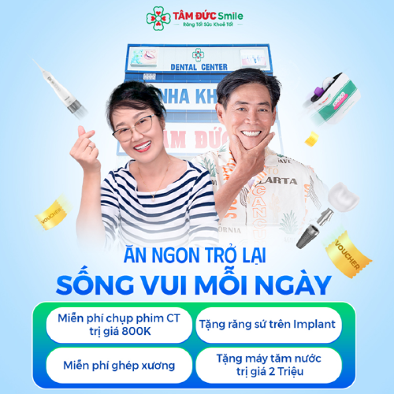 Nha khoa Tâm Đức Smile: Hệ thống nha khoa uy tín hàng đầu Việt Nam
