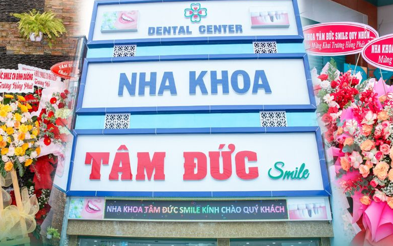 Nha khoa Tâm Đức Smile: Hệ thống nha khoa uy tín hàng đầu VIệt Nam