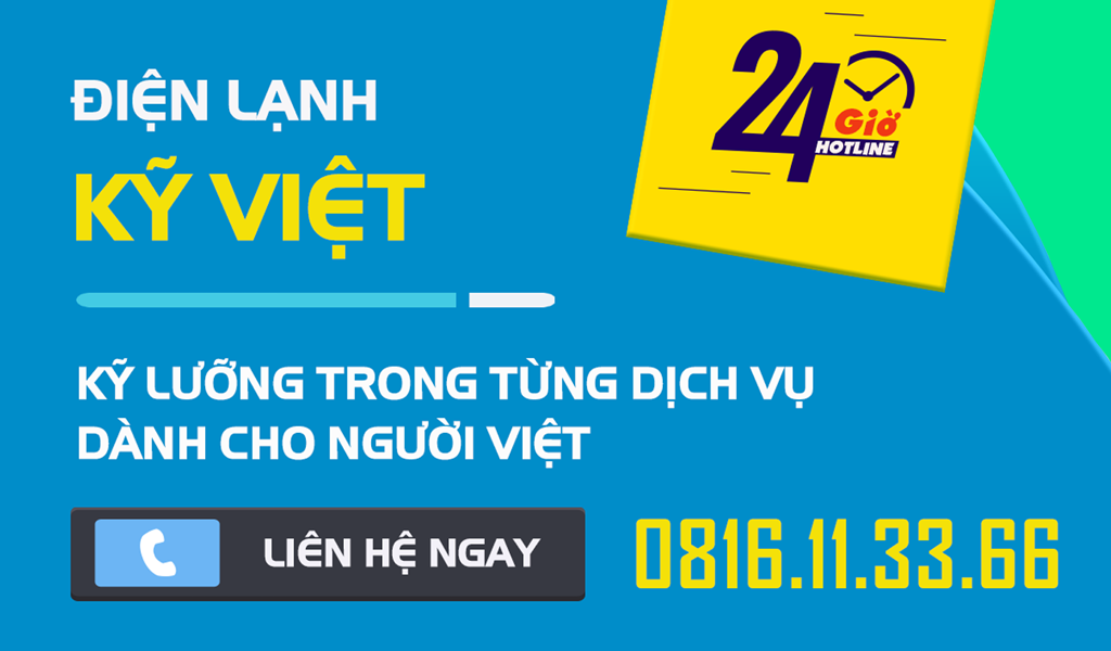 Công Ty Điện Lạnh Kỹ Việt – Sự Lựa Chọn Số 1 Về Chất Lượng